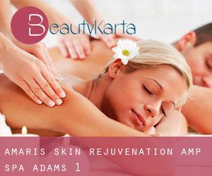 Amaris Skin Rejuvenation & Spa (Adams) #1