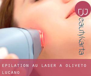 Épilation au laser à Oliveto Lucano