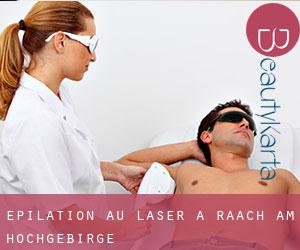 Épilation au laser à Raach am Hochgebirge
