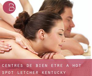 centres de bien-être à Hot Spot (Letcher, Kentucky)