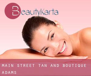 Main Street Tan and Boutique (Adams)