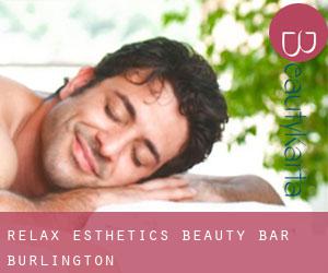 Relax Esthetics Beauty Bar (Burlington)